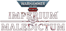 Warhammer 40,000 Roleplay: Imperium Maledictum